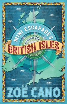 Paperback Mini Escapades Around the British Isles Book