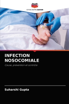 Paperback Infection Nosocomiale [French] Book