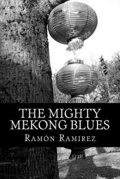 Paperback The Mighty Mekong Blues Book