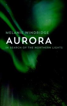 Aurora: In Search of the Northern Lights