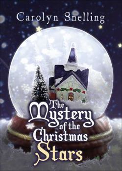 Paperback The Mystery of the Christmas Stars Book