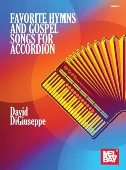 Misc. Favorite Hymns and Gospel Songs for Accordion Book