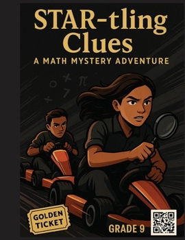 Paperback STAR-tling Clues: A 9th Grade Math Mystery Book