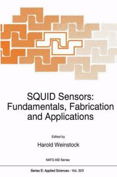 Paperback Squid Sensors: Fundamentals, Fabrication and Applications Book