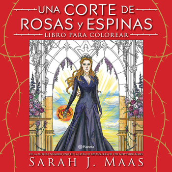 Corte de Rosas y Espinas. Libro para Colorear / a Court of Thorns and Roses. Coloring Book
