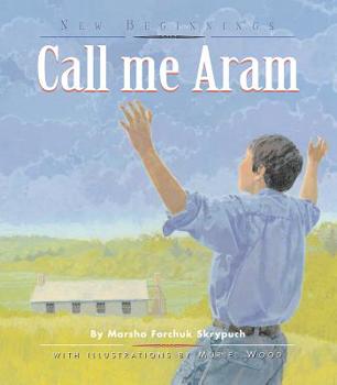 Call Me Aram - Book #2 of the Georgetown Boys