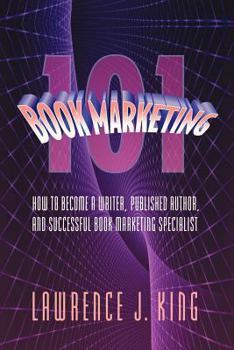 Paperback Book Marketing 101 Book