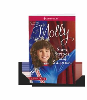 Stars, Stripes and Surprises - Book  of the American Girl: Molly