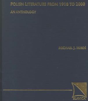 Hardcover Polish Literature from 1918 to 2000: An Anthology Book