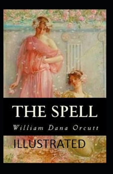 Paperback The Spell Illustrated Book