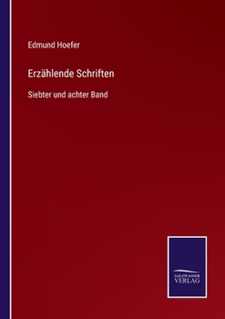 Paperback Erzählende Schriften: Siebter und achter Band [German] Book