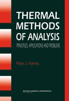Paperback Thermal Methods of Analysis: Principles, Applications and Problems Book