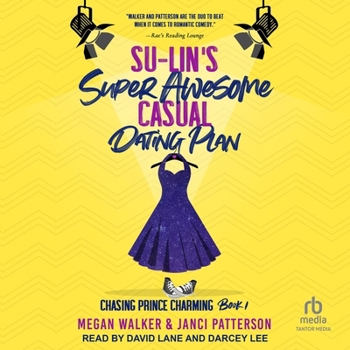 Su-Lin's Super Awesome Casual Dating Plan