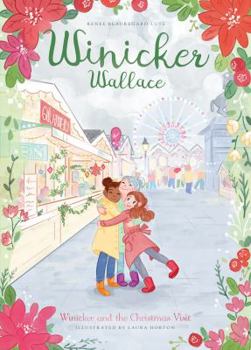 Winicker and the Christmas Visit - Book  of the Winicker Wallace