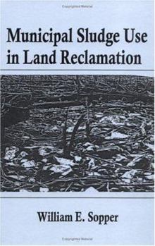 Hardcover Municipal Sludge Use in Land Reclamation Book