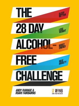 Paperback The 28 Day Alcohol-Free Challenge Book