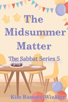 Paperback The Midsummer Matter: The Sabbat Series 5 Book