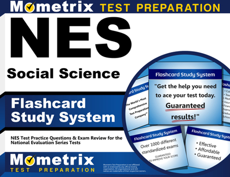 Misc. NES Social Science Flashcard Study System: NES Test Practice Questions & Exam Review for the National Evaluation Series Tests Book