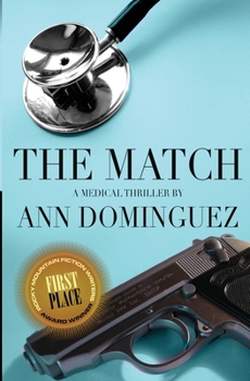Paperback The Match: A Medical Thriller Book