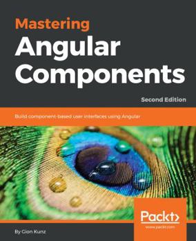 Paperback Mastering Angular Components Book