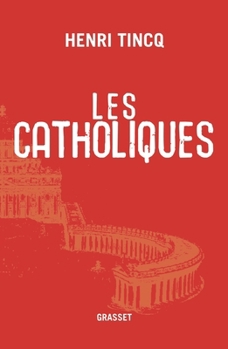 Paperback Les catholiques [French] Book