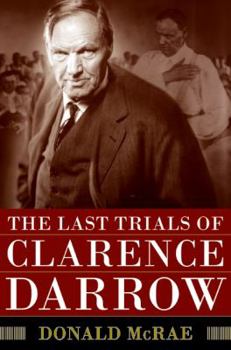 Hardcover The Last Trials of Clarence Darrow Book