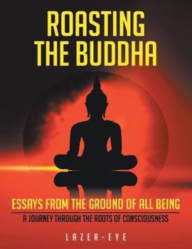 Paperback Roasting the Buddha Book