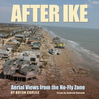 After Ike - Book  of the Gulf Coast Books