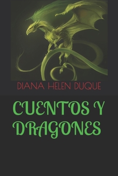 Paperback Cuentos Y Dragones [Spanish] Book