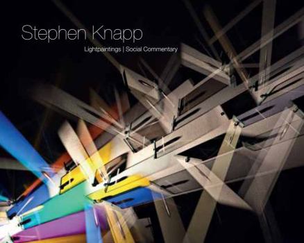 Paperback Stephen Knapp: Lightpaintings Book