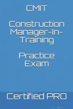 Paperback Cmit Construction Manager-In-Training Practice Exam Book