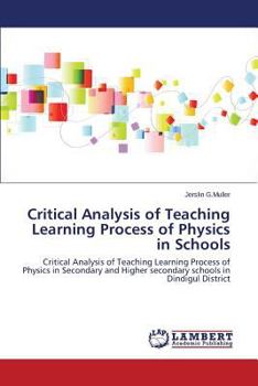 Paperback Critical Analysis of Teaching Learning Process of Physics in Schools Book