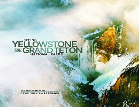 Paperback Seeing Yellowstone and Grand Teton National Parks Book
