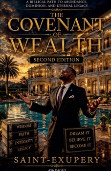 Paperback The Covenant of Wealth - Second Edition Book