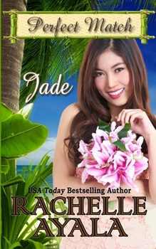 Paperback Jade: Perfect Match Book