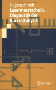 Paperback Lasermesstechnik: Diagnostik Der Kurzzeitphysik [German] Book