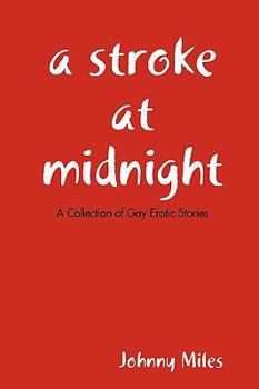 Paperback A Stroke At Midnight Book