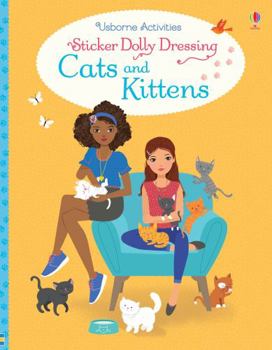 Paperback Sticker Dolly Dressing Cats and Kittens Book