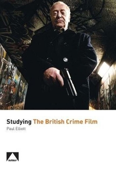 Paperback Studying the British Crime Film Book