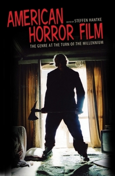 Paperback American Horror Film: The Genre at the Turn of the Millenium Book