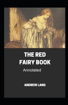 Paperback The Red Fairy Book Annotated Book