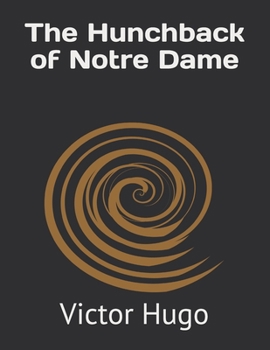 Paperback The Hunchback of Notre Dame Book