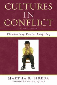 Paperback Cultures in Conflict: Eliminating Racial Profiling Book