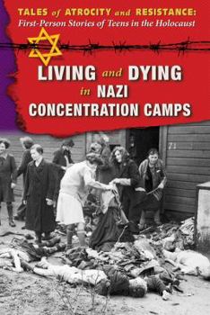 Paperback Living and Dying in Nazi Concentration Camps Book