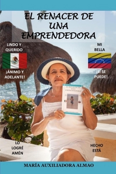 Paperback El Renacer de Una Emprendedora [Spanish] Book