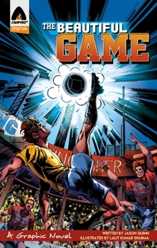 The Beautiful Game: Survival - Book  of the Campfire Graphic Novels