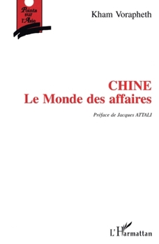Paperback Chine: Le monde des affaires [French] Book