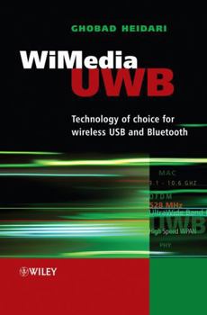 Hardcover WiMedia UWB: Technology of Choice for Wireless USB and Bluetooth Book