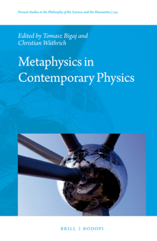 Hardcover Metaphysics in Contemporary Physics Book