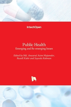 Hardcover Public Health: Emerging and Re-emerging Issues Book